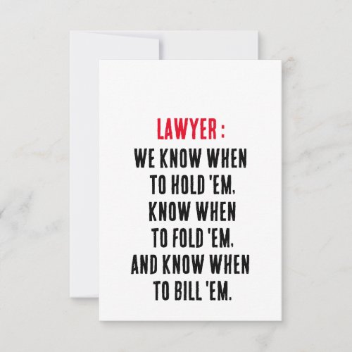 Lawyer We know when to hold em know when to fold Thank You Card