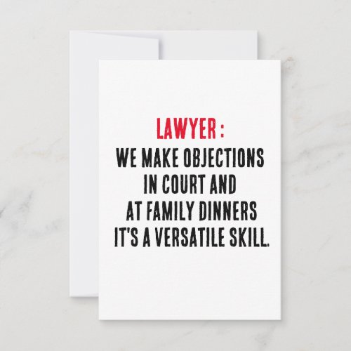Lawyer We make objections in court and at family d Thank You Card
