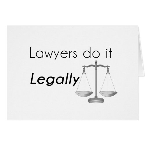 Lawyers do it