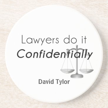 Lawyers do it Confidentially Coaster