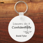 Lawyers do it Confidentially Keychain (Front)