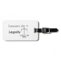 Lawyers do it! luggage tag