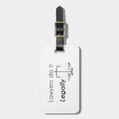 Lawyers do it! luggage tag (Front Vertical)