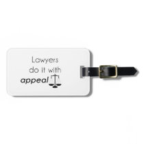 Lawyers do it with luggage tag