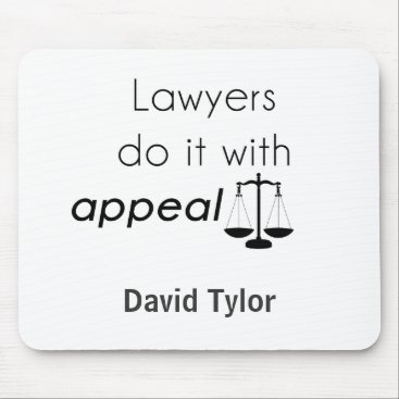 Lawyers do it with mouse pad