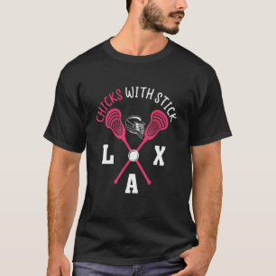 Lax Girl Chicks With Sticks Lacrosse 1 T-Shirt