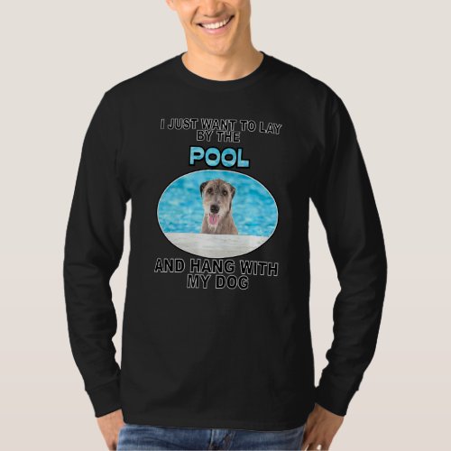 Lay By Pool  Hang W Great Pyrenee 2 T_Shirt