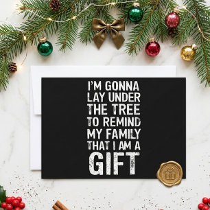 Lay Under the Tree Funny Family Christmas Quote Holiday Card