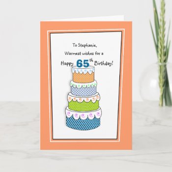 Layers Of Wishes 65th Or Any Age Birthday Card by CustomCardsStudio at Zazzle