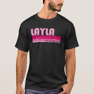 LAYLA Name Personalized Retro Vintage 80S 90S Birt T-Shirt