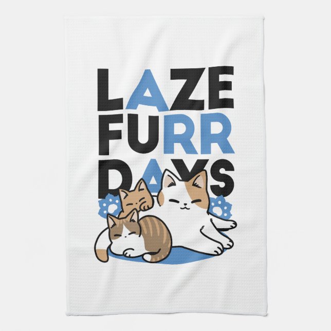 Laze Furr Days - Cute Lazy Cats Design Kitchen Towel (Vertical)