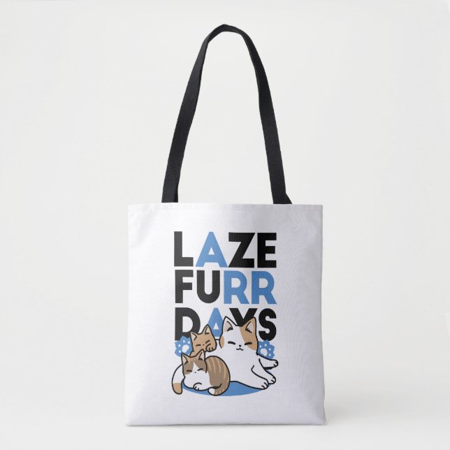 Laze Furr Days - Cute Lazy Cats Design Tote Bag (Front)