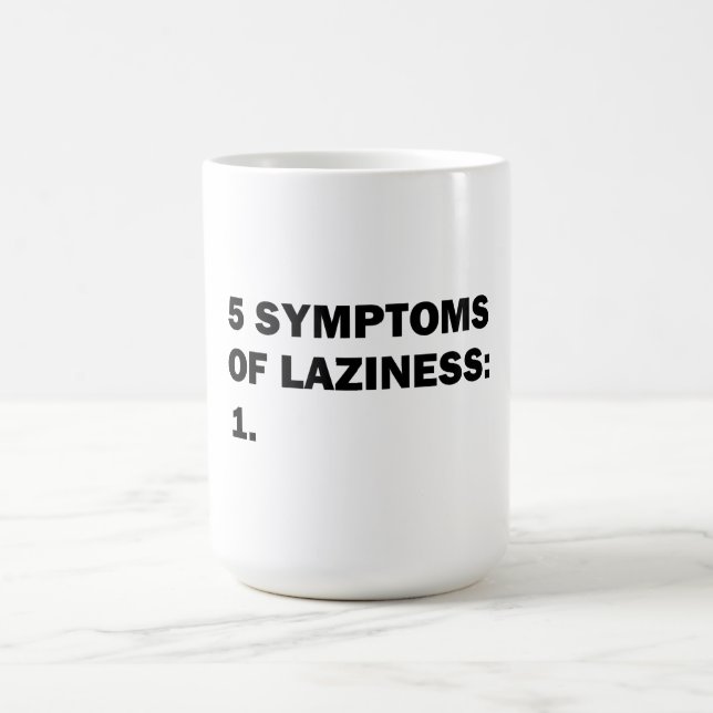Laziness Coffee Mug (Center)