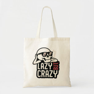 Lazy But Crazy Skull – Cool Relaxed Sunglasses Des Tote Bag
