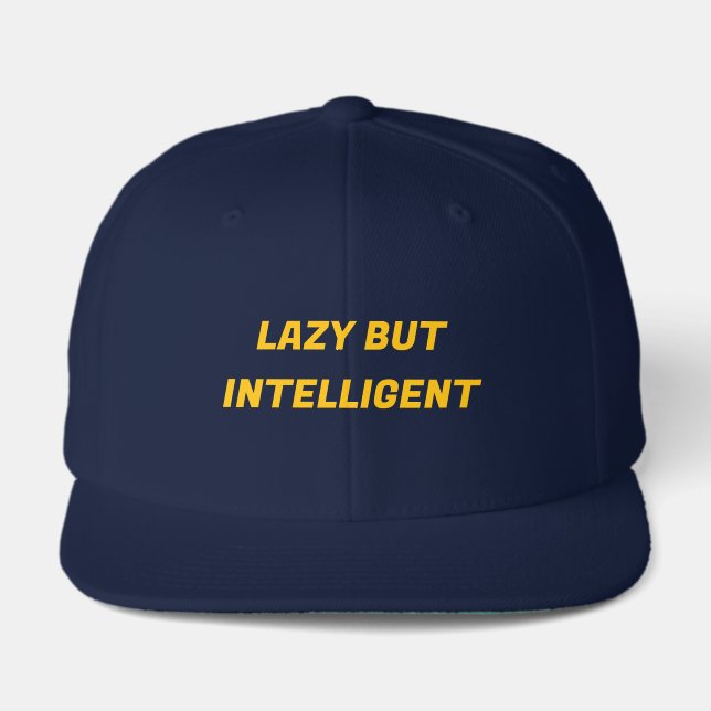 LAZY BUT INTELLIGENT HAT (Front)