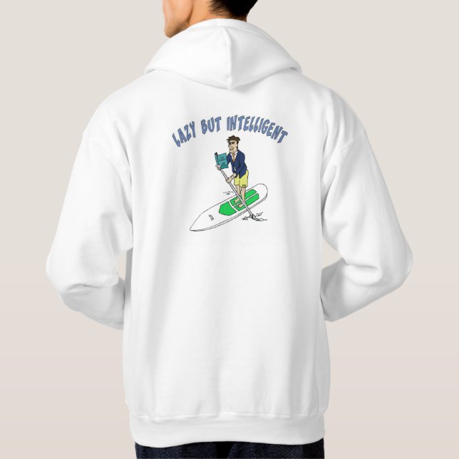 LAZY BUT INTELLIGENT TRADEMARKED HOODIE (Back)