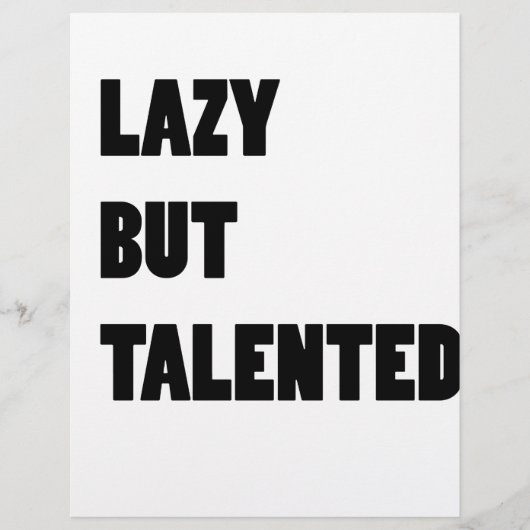 Lazy but talented (Front)