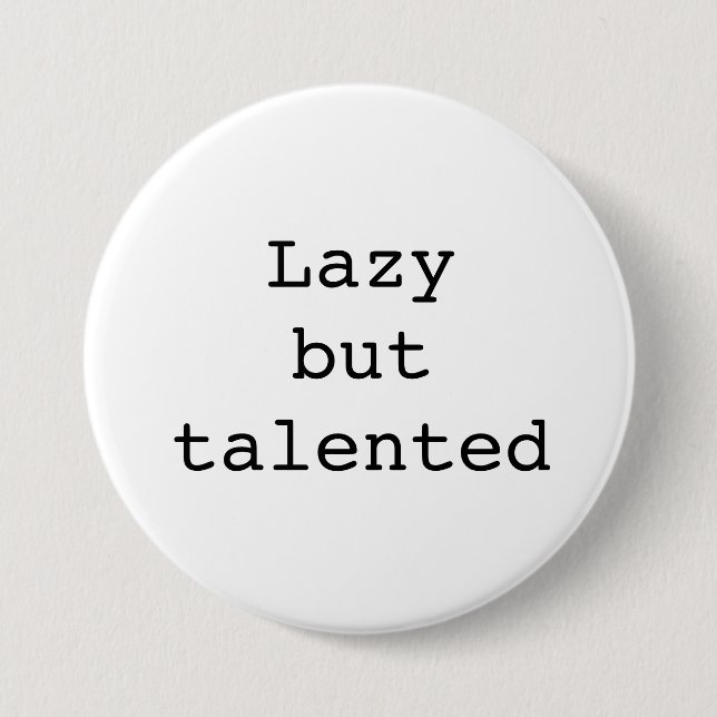 Lazy but talented pins buttons (Front)