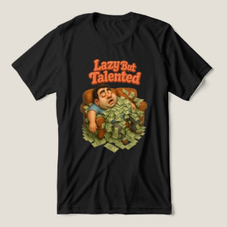 Lazy But Talented Tri-Blend Shirt