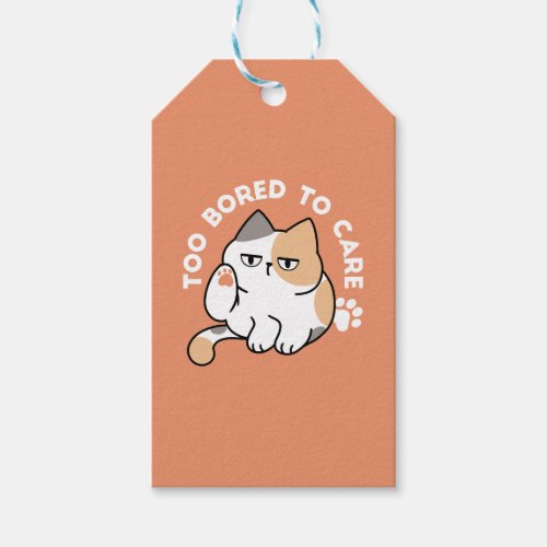 Lazy Cat Attitude – Too Bored to Care Funny Quote Gift Tags