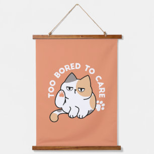Lazy Cat Attitude – Too Bored to Care Funny Quote Hanging Tapestry
