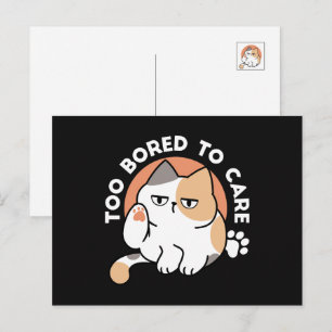 Lazy Cat Attitude – Too Bored to Care Funny Quote Postcard