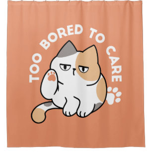 Lazy Cat Attitude – Too Bored to Care Funny Quote Shower Curtain