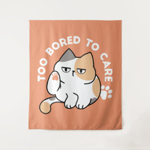 Lazy Cat Attitude – Too Bored to Care Funny Quote Tapestry