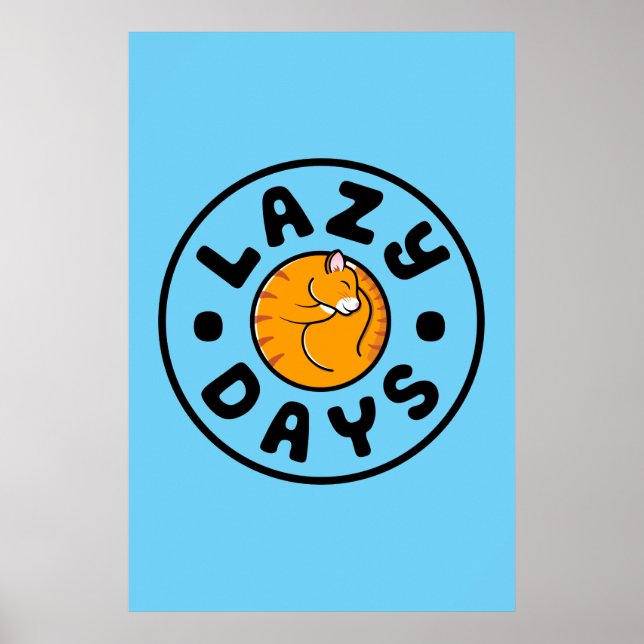 Lazy Cat Days Poster (24x36) (Front)
