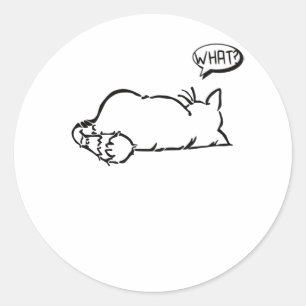 Lazy Cat - What? - Cats Classic Round Sticker