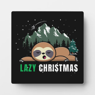 Lazy Christmas Sloth Funny Plaque