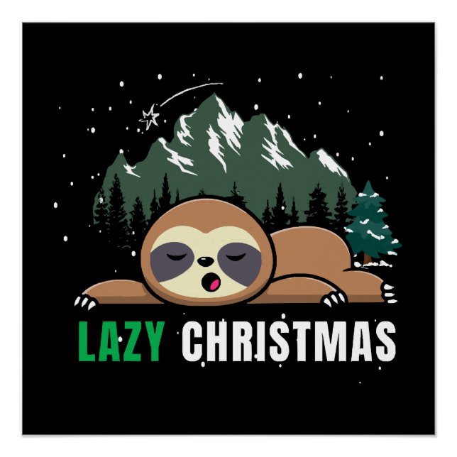 Lazy Christmas Sloth  Funny Poster (Front)