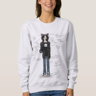 Lazy, comfy and happy… kind of happy. sweatshirt