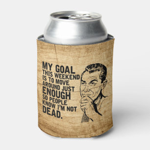 Lazy Dad Humor Father's Day Can Cooler