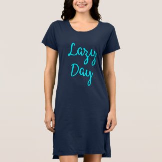 Lazy Day Relaxing / Lounging T-Shirt Dress
