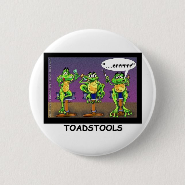 Lazy Frogs aka Toadstools Funny Gifts & Tees Pinback Button (Front)