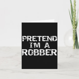 Lazy Halloween Costume Funny Easy Joke Pretend a Card