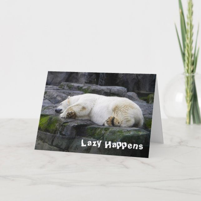 Lazy Happens Polar Bear Card (Front)