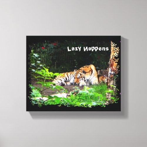 Lazy Happens Siberian Tiger Canvas Print