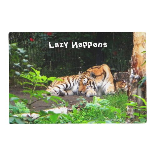 Lazy Happens Siberian Tiger Placemat