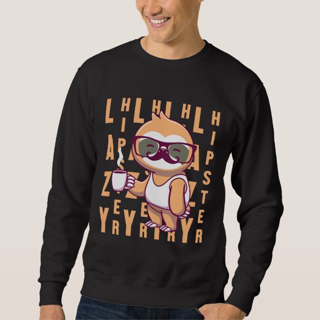 Lazy Hipster Sloth Coffee Mustache Glasses Sweatshirt (Front)
