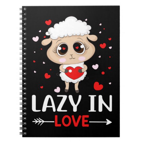 Lazy in Love Sheep for Valentines Day Singles Notebook