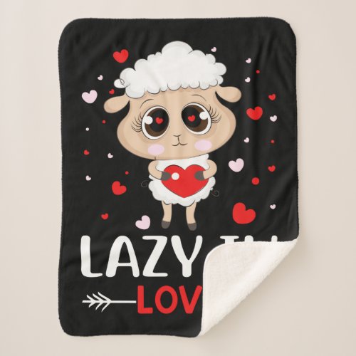 Lazy in Love Sheep for Valentines Day Singles Sherpa Blanket