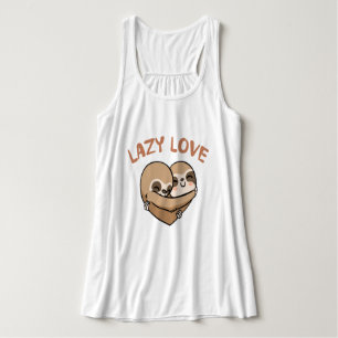 Lazy Love    Tank Top