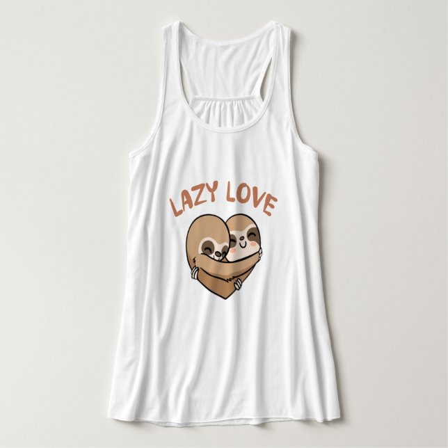 Lazy Love    Tank Top (Design Front)