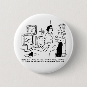 Lazy Man Watches Horse Racing on Television Button