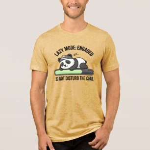 Lazy Mode Engaged Panda Chill Funny Gift T-Shirt Tri-Blend Shirt