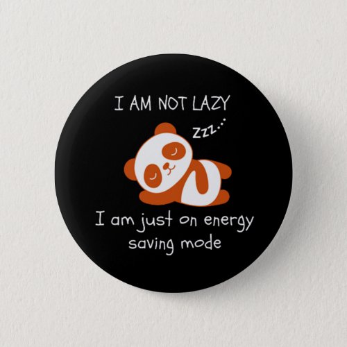Lazy Panda Funny Button