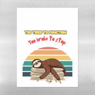 Lazy Retro Tired and Sarcastic Magnetic Dry Erase Sheet