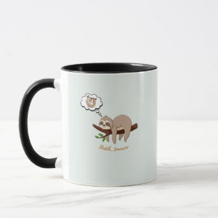 Lazy Sloth Mug – Funny Relaxing Vibes Gift